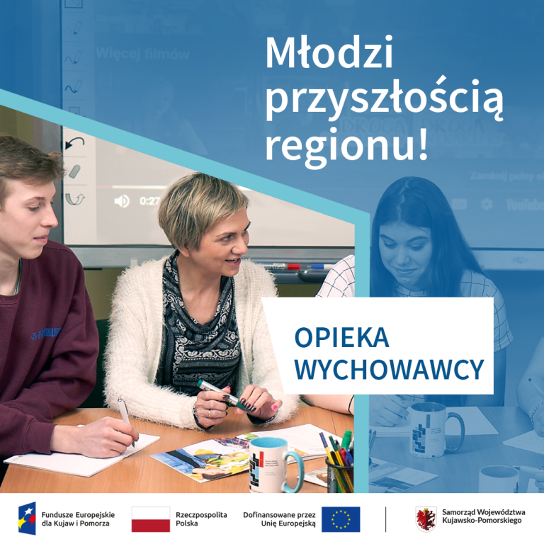 Młodzi przyszłością regionu! - wsparcie opiekuńczo-wychowawcze w Brodnicy
