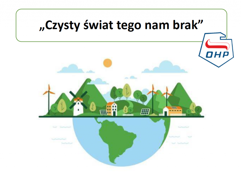 „Czysty świat tego nam brak”