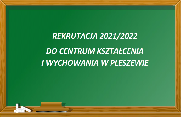 Rekrutacja do CKiW w Pleszewie