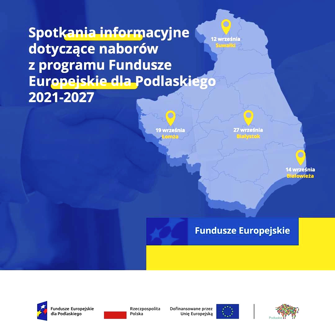 Suwałki: Spotkania informacyjne dotyczące naborów z programu Fundusze Europejskie dla Podlaskiego 2021-2027